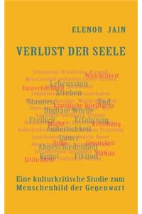 Verlust der Seele