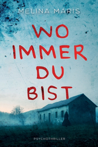 Wo immer du bist