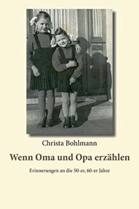 Wenn Oma und Opa erzählen