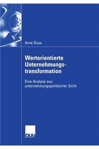 Wertorientierte Unternehmungstransformation