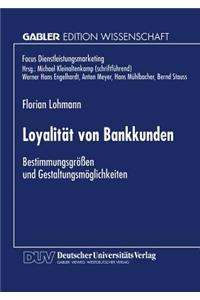 Loyalität Von Bankkunden