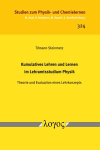 Kumulatives Lehren Und Lernen Im Lehramtsstudium Physik