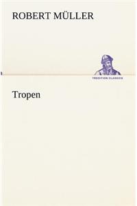 Tropen