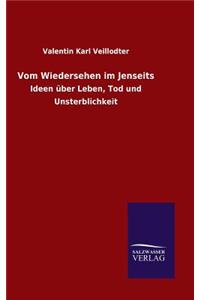 Vom Wiedersehen im Jenseits