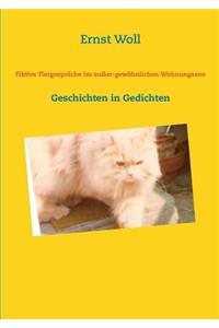 Fiktive Tiergespräche im außer-gewöhnlichen Wohnungszoo