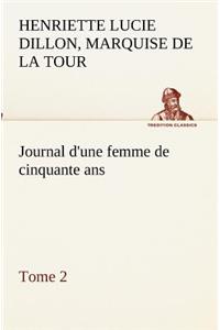 Journal d'une femme de cinquante ans, Tome 2