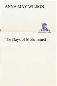 The Days of Mohammed