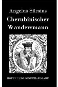 Cherubinischer Wandersmann