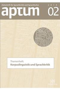 Aptum. Zeitschrift Fur Sprachkritik Und Sprachkultur