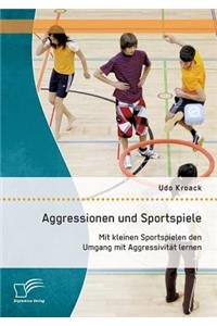 Aggressionen und Sportspiele