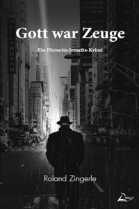 Gott war Zeuge