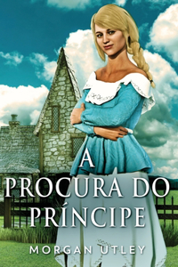 A Procura do Príncipe