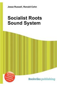 Socialist Roots Sound System
