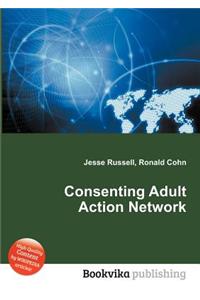 Consenting Adult Action Network