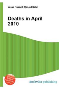Deaths in April 2010