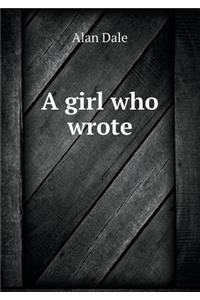 A Girl Who Wrote