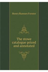 The stowe catalogue priced and annotated