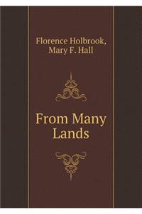 From Many Lands