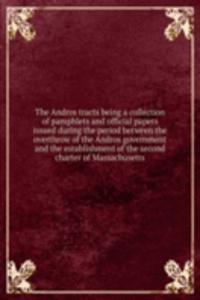 THE ANDROS TRACTS BEING A COLLECTION OF