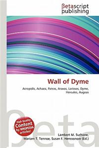 Wall of Dyme