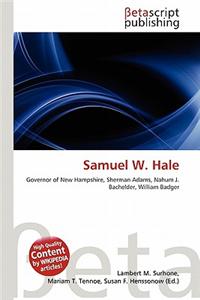 Samuel W. Hale