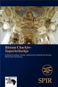 Bistum Charkiw-Saporischschja