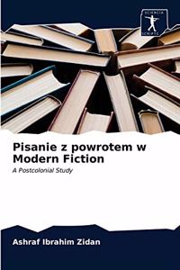 Pisanie z powrotem w Modern Fiction