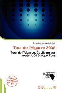 Tour de L'Algarve 2005