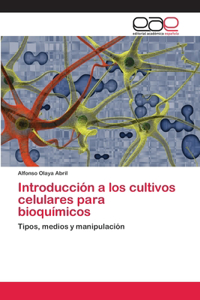Introducción a los cultivos celulares para bioquímicos