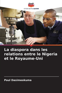 La diaspora dans les relations entre le Nigeria et le Royaume-Uni