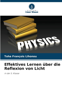 Effektives Lernen über die Reflexion von Licht