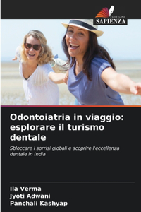 Odontoiatria in viaggio