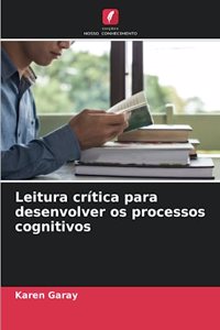 Leitura crítica para desenvolver os processos cognitivos