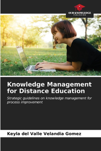 Knowledge Management for Distance Education