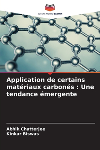 Application de certains matériaux carbonés