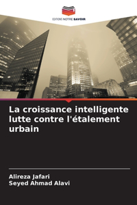 croissance intelligente lutte contre l'étalement urbain