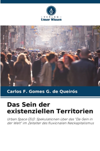 Das Sein der existenziellen Territorien
