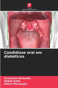Candidíase oral em diabéticos