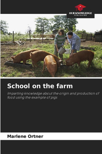 School on the farm