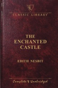 The Enchanted Castle (Wilco Classic Library)