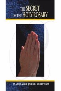 The Secret of The Holy Rosary