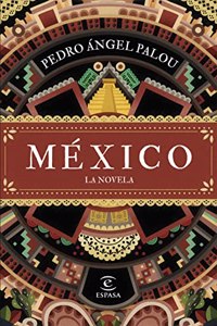 Mexico. La novela