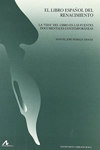El Libro Espanol del Renacimiento: La 