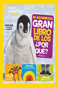 Mi asombroso gran libro de los Â¿por que?