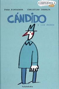 Candido y los demas / Candido and the Rest