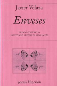 Enveses: Premio Â«ValenciaÂ» Institucio Alfons el Magnanim (poesia Hiperion) (Spanish Edition)