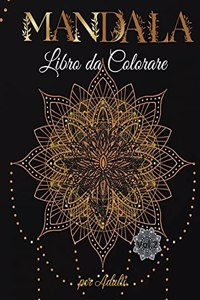 Mandala Libro da Colorare per Adulti