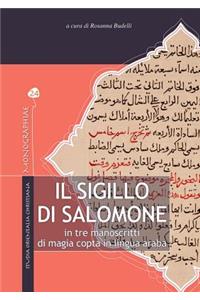 Il Sigillo Di Salomone in Tre Manoscritti Di Magia Copta in Lingua Araba