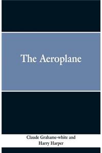 The Aeroplane