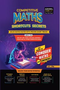Examcart Competitive Maths Shortcuts Secrets Textbook by UC Jha for All Government Exams (NRA CET, SSC, Bank, Railway, Defence, Police and all other exams) in English